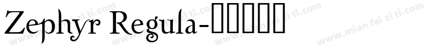 Zephyr Regula字体转换